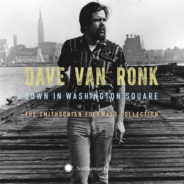 Dave Van Ronk - Down In Washington Square (The Smithsonian Folkways Collection) (3 CD)