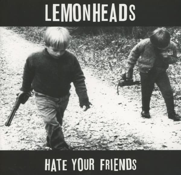 The Lemonheads - Hate Your Friends (CD)
