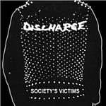 Discharge - Societys Victims