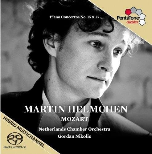 Martin Helmchen, Gordan Nikolić - Mozart: Piano Concertos Nos. 15 & 27 (SACD)