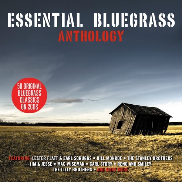 Various Artists - Essential Bluegrass Anthology (2 CD)