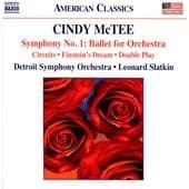 Detroit Symphony Orchestra, Leonard Slatkin - Cindy McTee: Symphony No. 1: Ballet For Orchestra (CD)