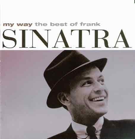 Frank Sinatra - My Way: The Best Of