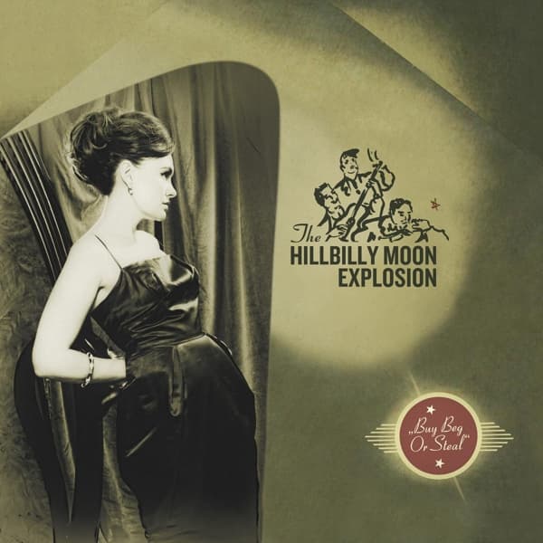 The Hillbilly Moon Explosion - Buy Beg Or Steal (CD)