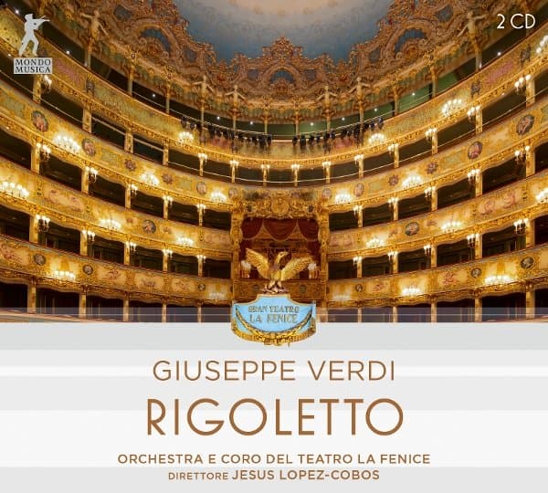 Orchestra E Coro Del Teatro La Fenice & Jesus Lopez-Cobos - Giuseppe Verdi: Rigoletto (2 CD)