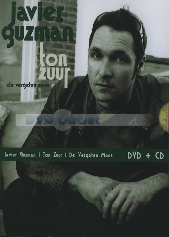 Javier Guzman - Ton Zuur (DVD + CD)