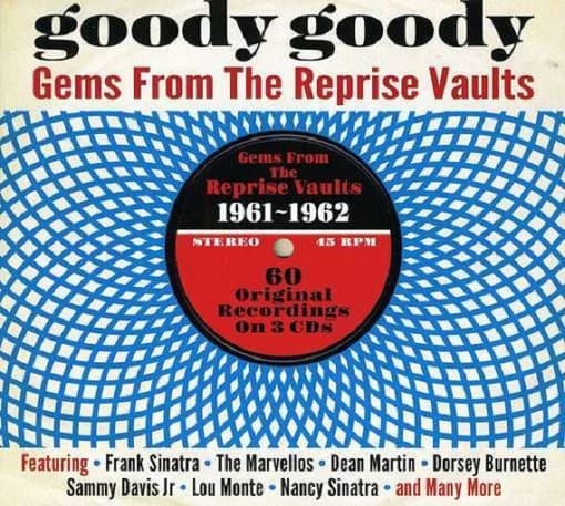 Various Artists - Goody Goody - Gems From The Reprise Vaults (3 CD)