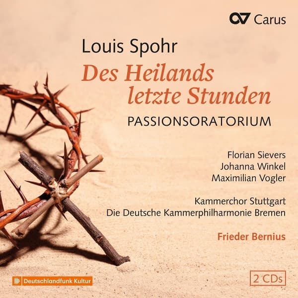 Deutsche Kammerphilharmonie Bremen, Frieder Bernius, Kammerchor Stuttgart - Des Heilands Letzte Stunden Woo 62 (2 CD)