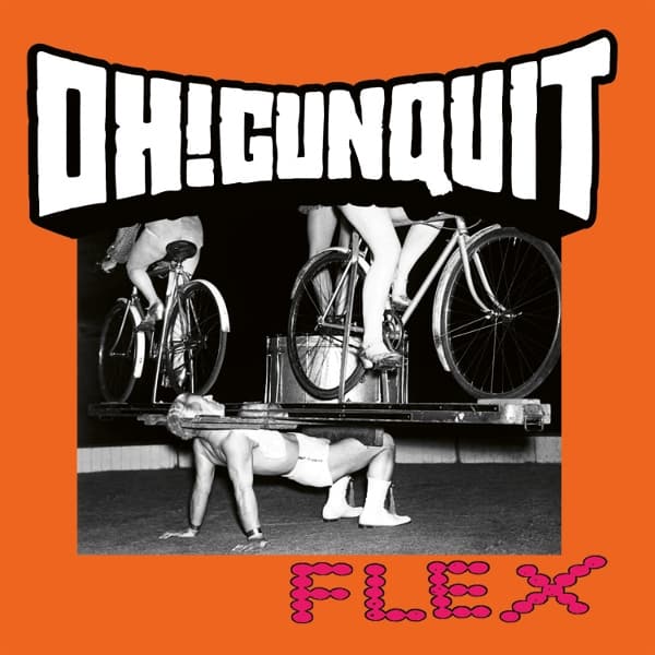 Oh! Gunquit - Flex (LP)