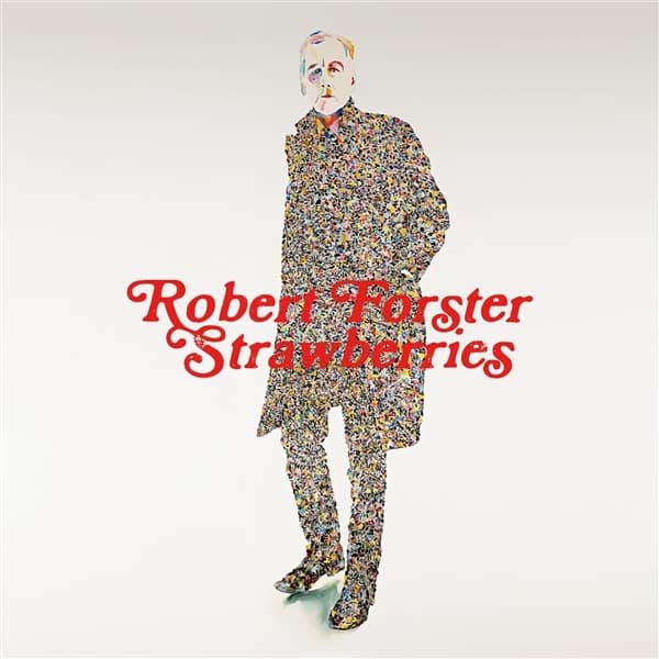 Robert Forster - Strawberries (CD)