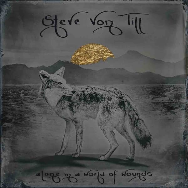 Steve Von Till - Alone In A World Of Wounds (CD)