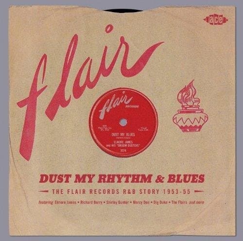 Various Artists - Dust My Rhythm & Blues - The Flair Records R&B Story 1953-55 (2 CD) (Remastered)