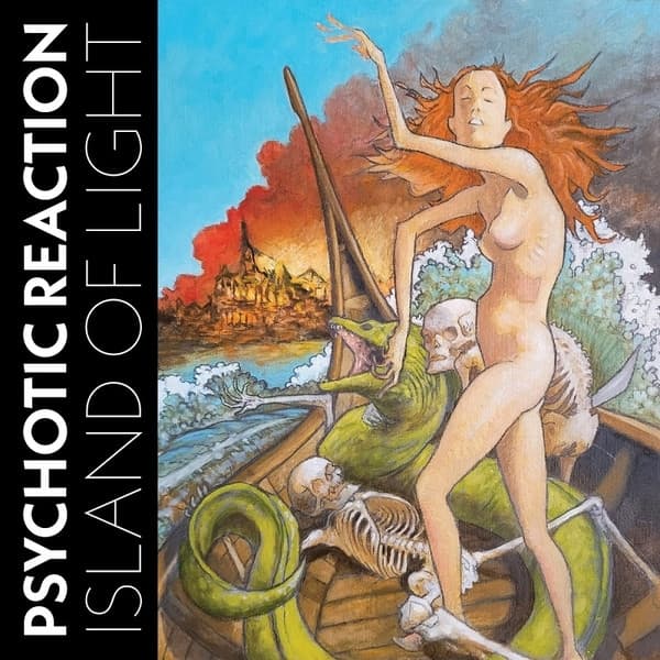 Psychotic Reaction (Usa) - Island Of Light (LP)