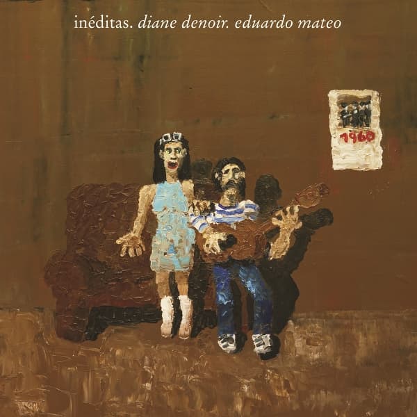 Diane Denoir & Eduardo Mateo - Ineditas (LP)
