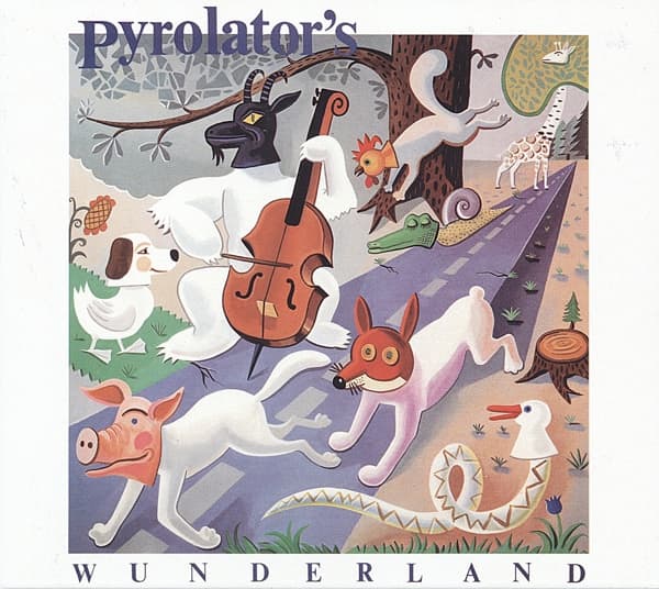 Pyrolator - Pyrolator's Wunderland (CD) (Remastered)