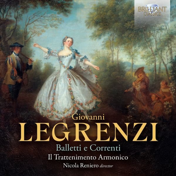 Il Trattenimento Armonico & Nicola Reniero - Giovanni Legrenzi: Balletti E Correnti (CD)