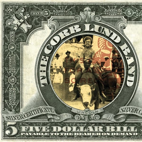 Corb Lund - Five Dollar Bill (LP)