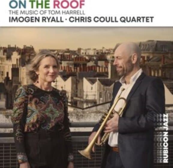 Imogen Ryall & Chris Coull Quartet - On The Roof (CD)