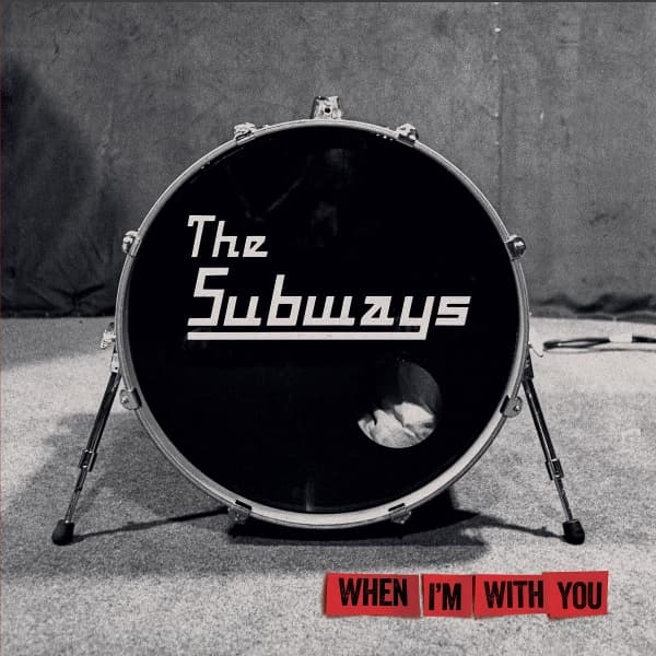 The Subways - When I'm With You (CD)