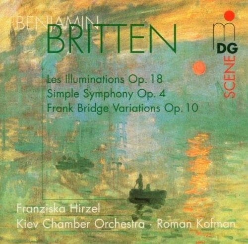 Kiev Chamber Orchestra, Franziska Hirzel, Roman Kofman - Britten: Orchesterwerke (CD)