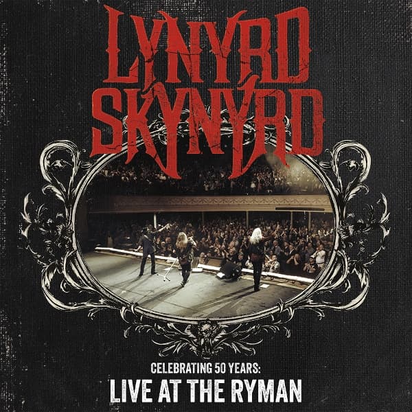 Lynyrd Skynyrd - Celebrating 50 Years: Live At The Ryman (Blu-ray)