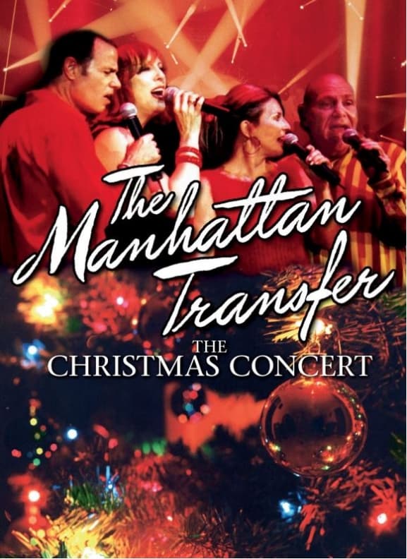 Manhattan Transfer - Christmas Concert