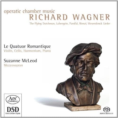 Richard Wagner - Wagner: Operatic Chamber Music - Le Quatuor Romantique