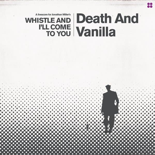 Death And Vanilla - Whistle And I'll Come To You (LP) (Coloured Vinyl)