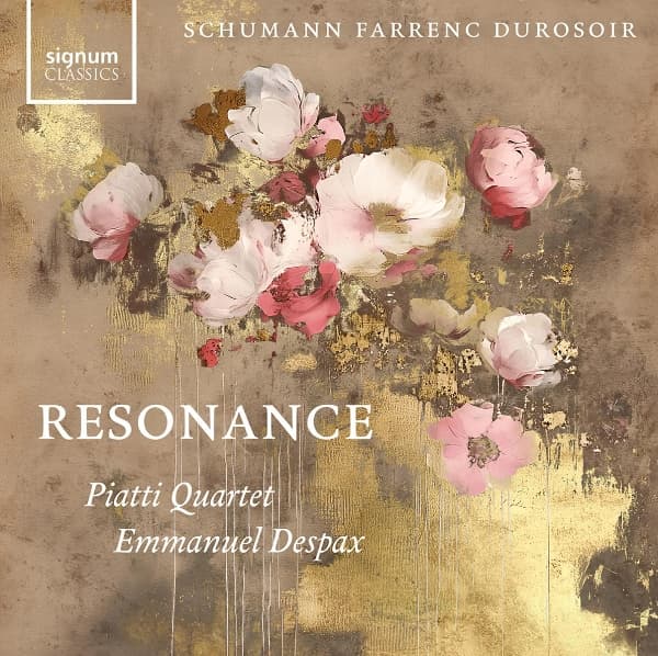 Piatti Quartet - Resonance: Schumann / Farrenc / Durosoir (CD)