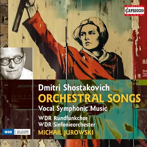 Rundfunk-Kinderchor Berlin, Kölner Rundfunkchor, Kölner Rundfunk-Sinfonie-Orchester, Michail Jurowski - Shostakovich: Orchestral Songs | Vocal Symphonic Music (4 CD)