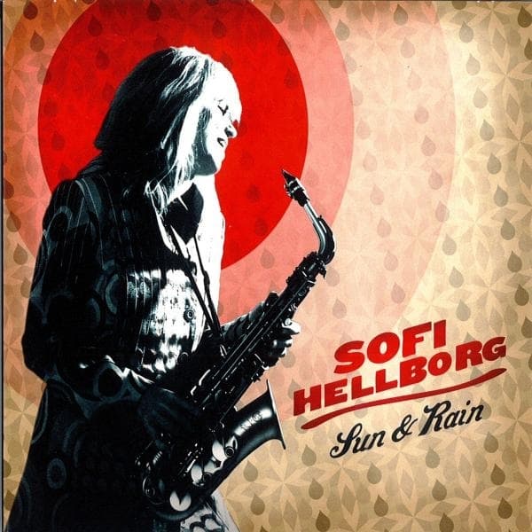 Sofi Hellborg - Sun & Rain (CD)