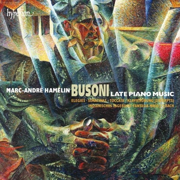 Marc-Andre Hamelin - Busoni: Late Piano Music (3 CD)