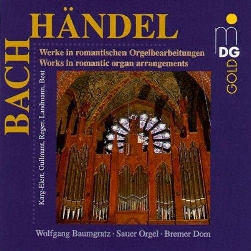 Wolfgang Baumgratz - Works In Romantic Organ Arrangement (CD)
