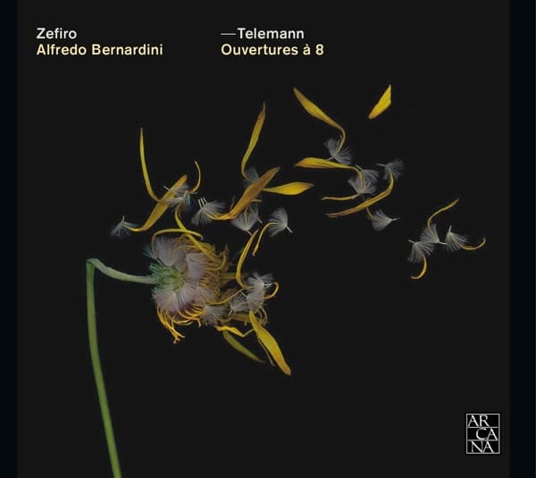 Zefiro, Alfredo Bernardini - Telemann: Ouvertures à 8 (CD)