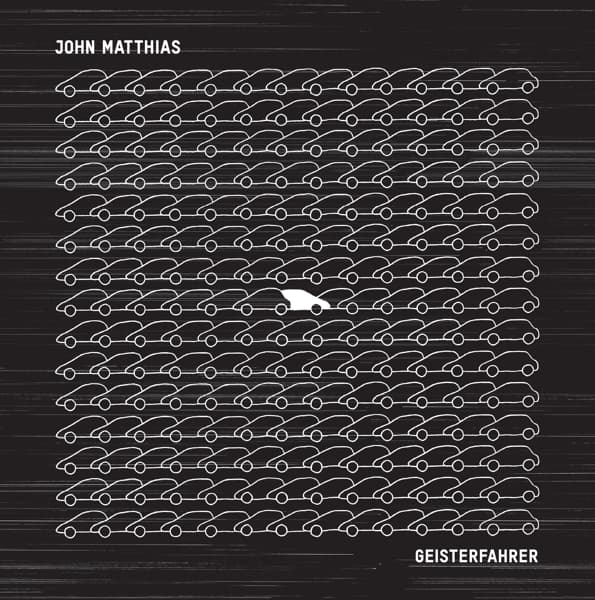 John Matthias - Geisterfahrer (CD)