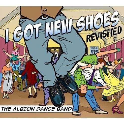 The Albion Christmas Band - I Got New Shoes - Revisited (CD)