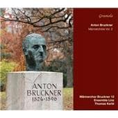 Anton Bruckner - Bruckner: Mannerch?re - Vol. 2