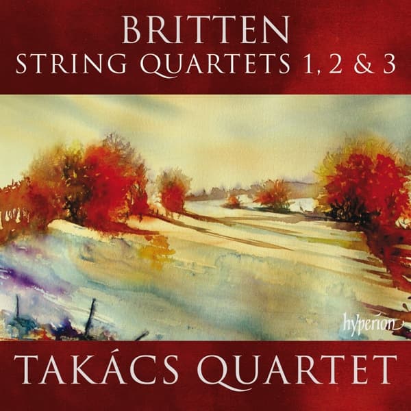 Takacs Quartet - String Quartets 1,2 & 3