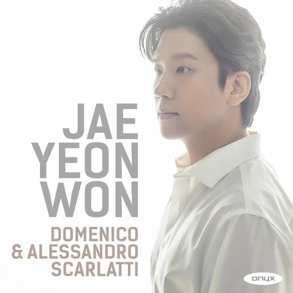 Jae Yeon Won - Domenico & Alessandro Scarlatti (CD)