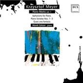 Krzysztof Meyer - Meyer: Piano Works Vol. 1