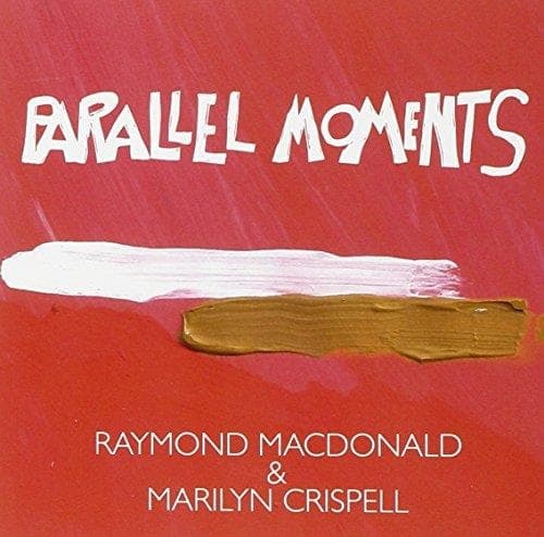 Marilyn Crispell - Parallel Moments