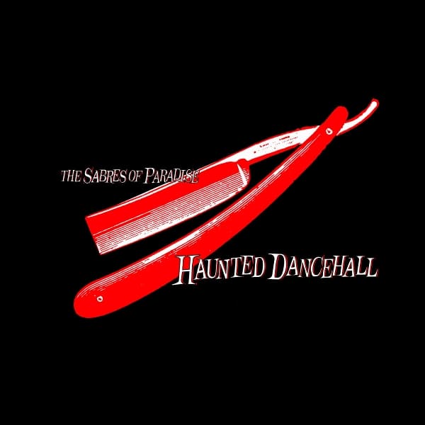 The Sabres Of Paradise - Haunted Dancehall (CD)