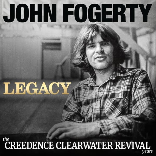 John Fogerty - Legacy: The Creedence Clearwater Revival Years (CD) (John's Version)