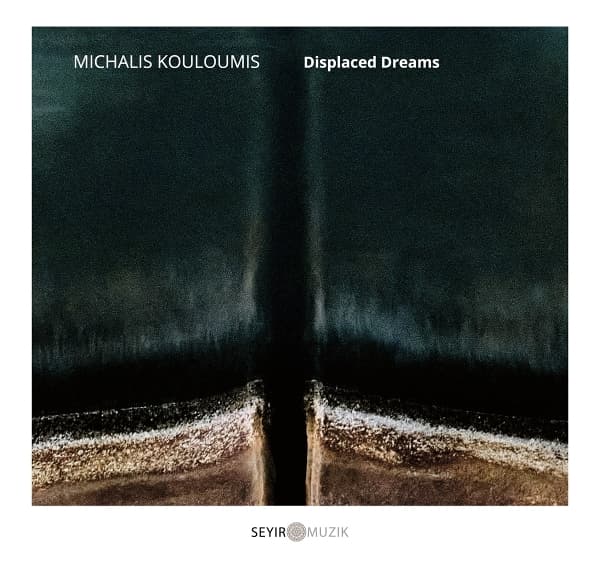 Michalis Kouloumis - Displaced Dreams (CD)