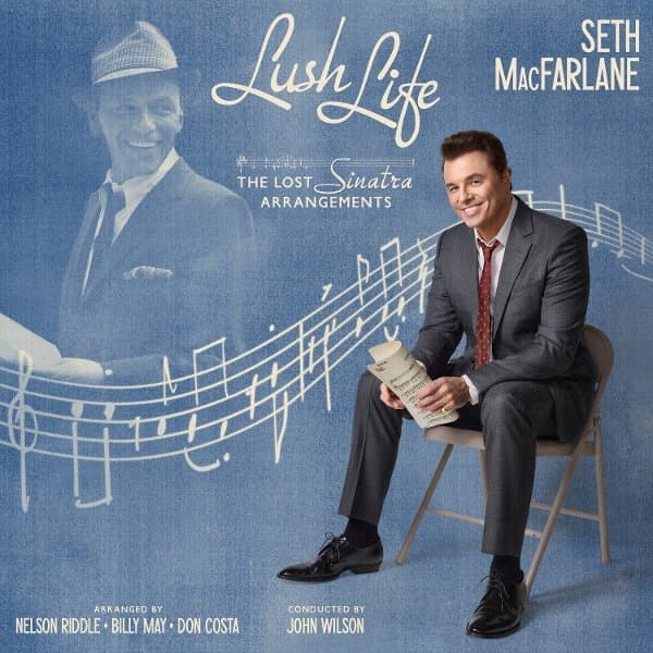 Seth MacFarlane - Lush Life: The Lost Sinatra Arrangements (LP)