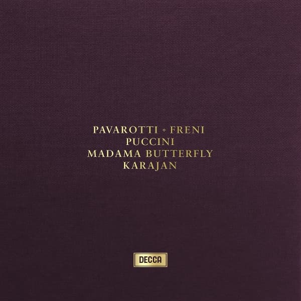 Mirella Freni, Luciano Pavarotti, Christa Ludwig, Wiener Philharmoniker & Herbert Von Karajan - Puccini: Madama Butterfly (2 SACD) (Remastered)