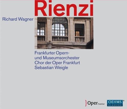 Frankfurter Opern- Und Museumsorchester, Chorus Of The Frankfurt Opera, Sebastian Weigle - Wagner: Rienzi (3 CD)