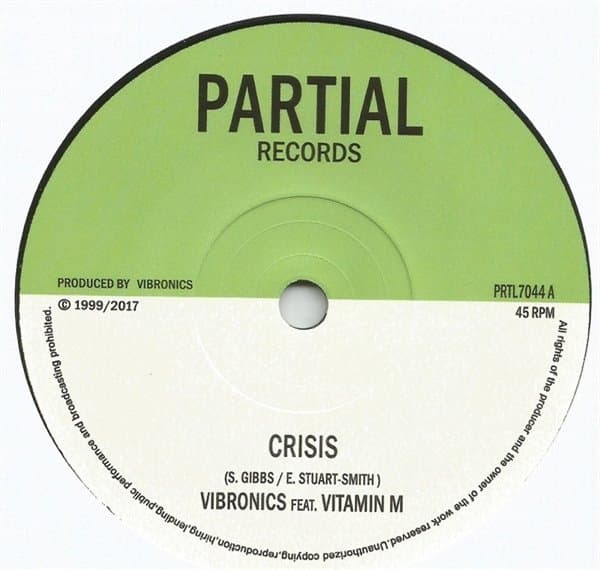 Vibronics Feat. Vitamin M - Crisis (7" Single)