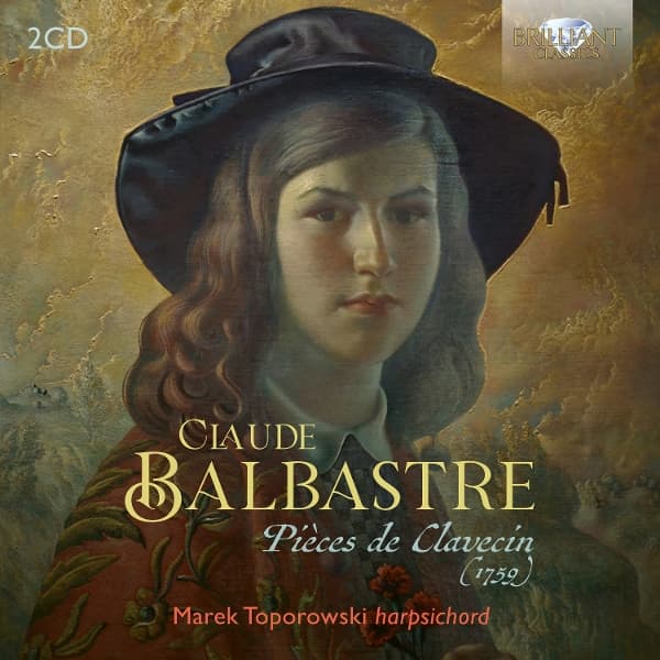 Marek Toporowski - Balbastre: Pièces De Clavecin (1759) (2 CD)