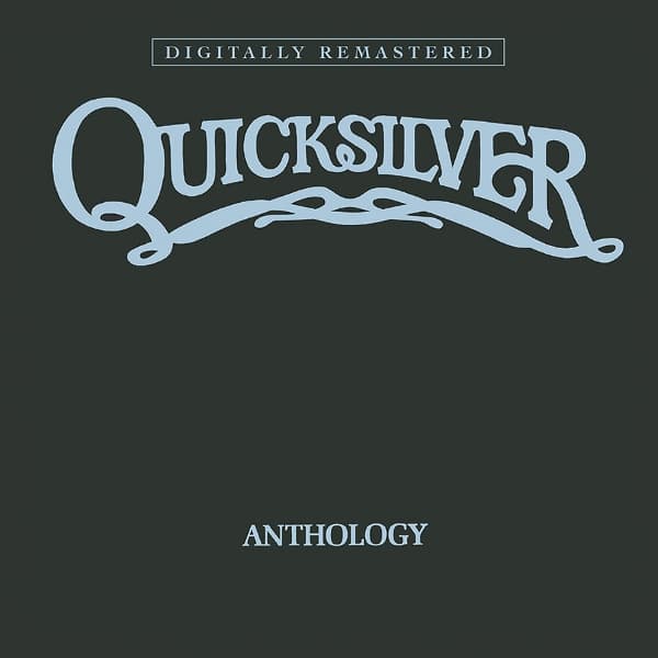 Quicksilver Messenger Service - Anthology (CD)